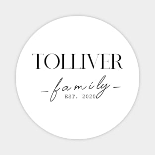 Tolliver Family EST. 2020, Surname, Tolliver Magnet